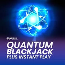 Quantum™ Blackjack Plus Instant Play