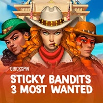 Sticky Bandits 3 Most Wanted