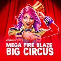 Mega Fire Blaze™: Big Circus!™