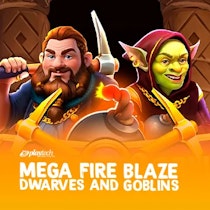 Mega Fire Blaze: Dwarves and Goblins™